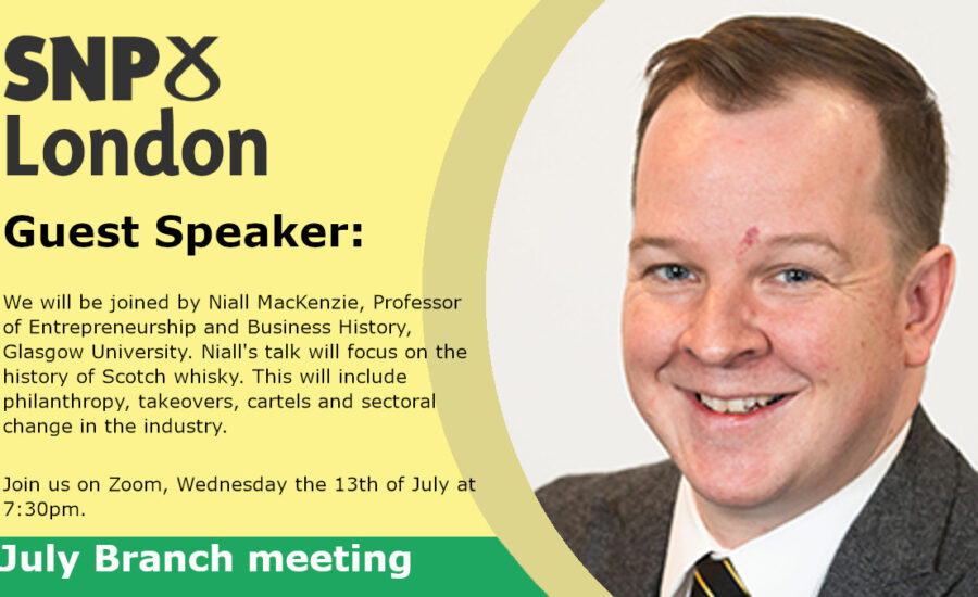 A portrait photo of Professor Niall MacKenzie advertising a London SNP Branch meeting in July 2022